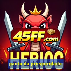 pacto da prosperidade